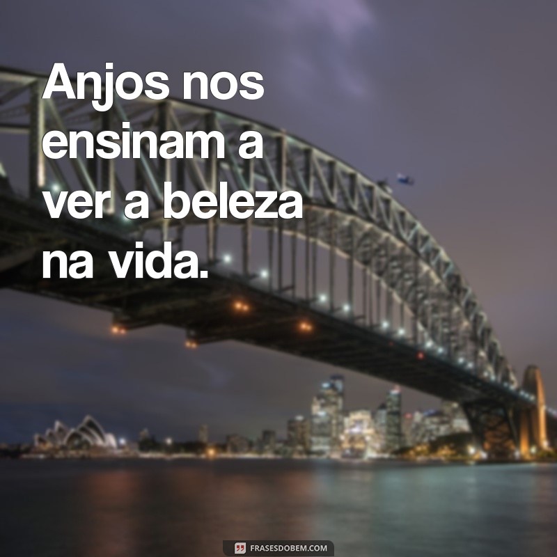 Frases Curtas Inspiradoras sobre Anjos: Mensagens de Luz e Esperança 