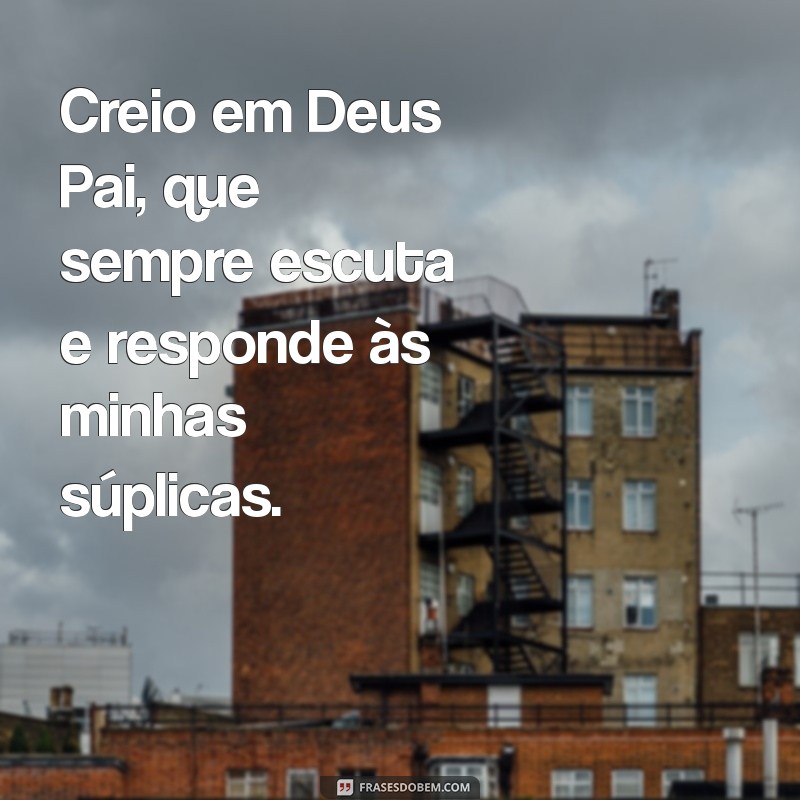 Reza do Creio em Deus Pai: Significado e Importância na Fé Cristã 