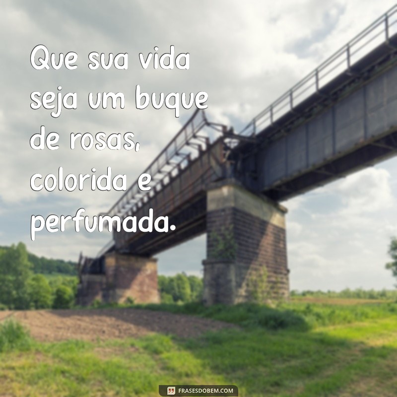 Rosas: Mensagens Inspiradoras para Encantar e Motivar 