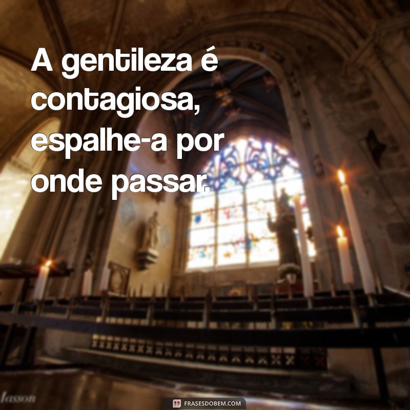 Frases Inspiradoras para Celebrar as Coisas Boas da Vida 