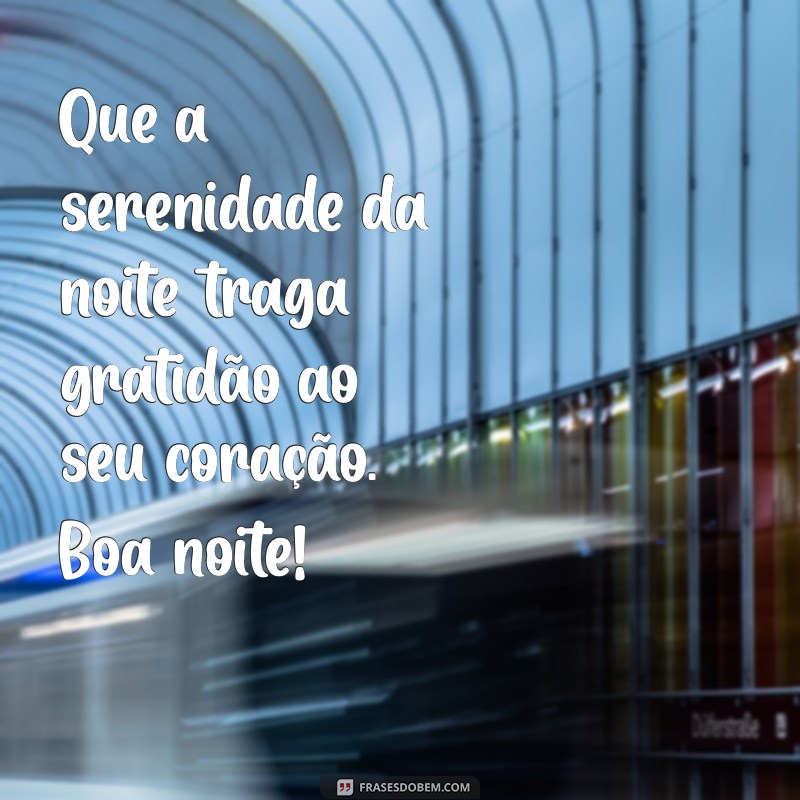 Mensagens Inspiradoras de Boa Noite: Imagens de Gratidão para Quintas-Feiras 