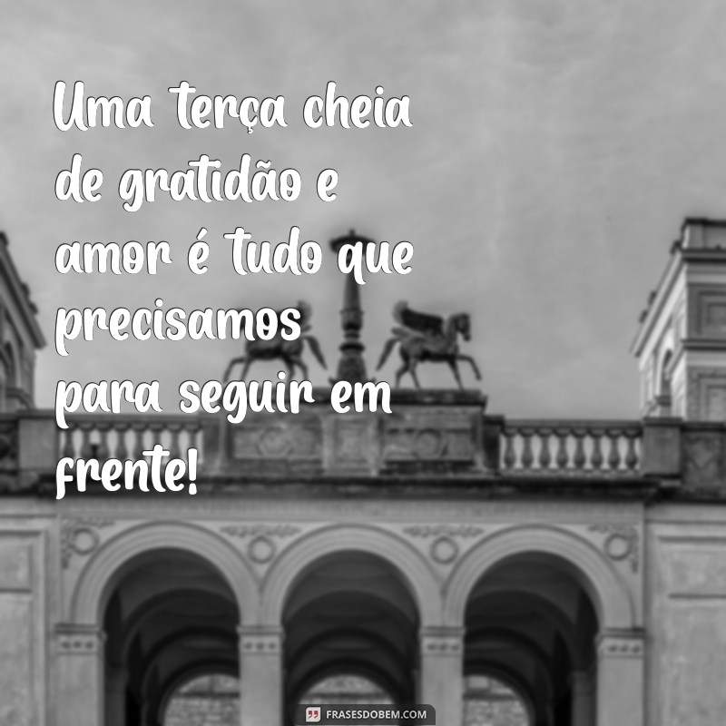 Mensagens Inspiradoras de Bom Dia para uma Terça-feira Produtiva 