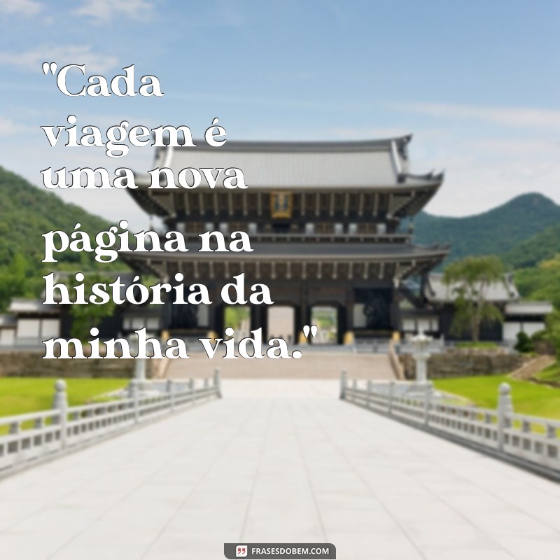 frases fotos viagem 