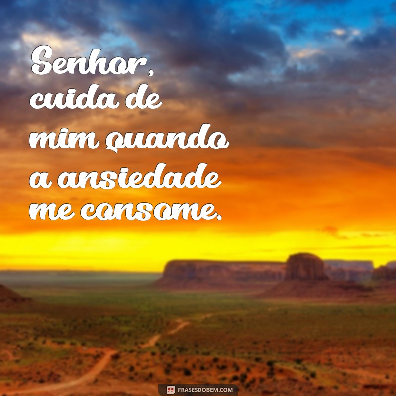 Senhor, Cuida de Mim: Uma Oração de Proteção e Conforto 