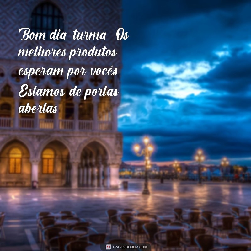 21 Frases Inspiradoras de Bom Dia para Engajar Seus Seguidores no Instagram da Sua Loja 