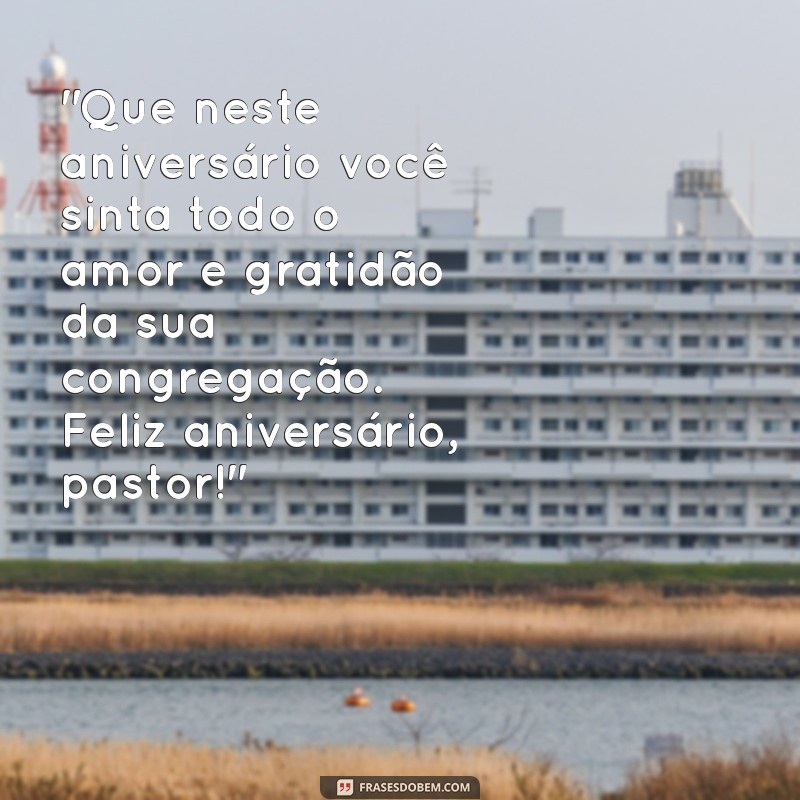 frases para aniversário de pastor 