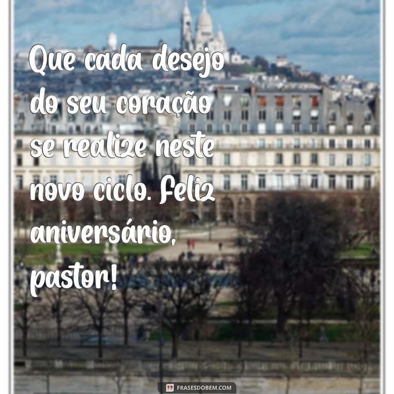 Frases Inspiradoras para Celebrar o Aniversário do Pastor 