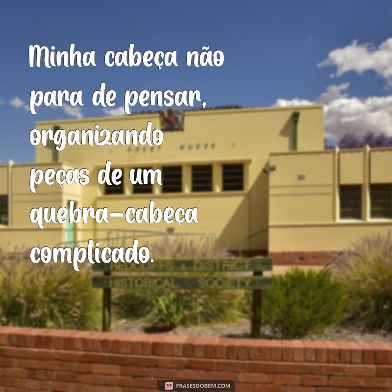 Como Controlar a Mente Acelerada: Dicas para Acalmar os Pensamentos 