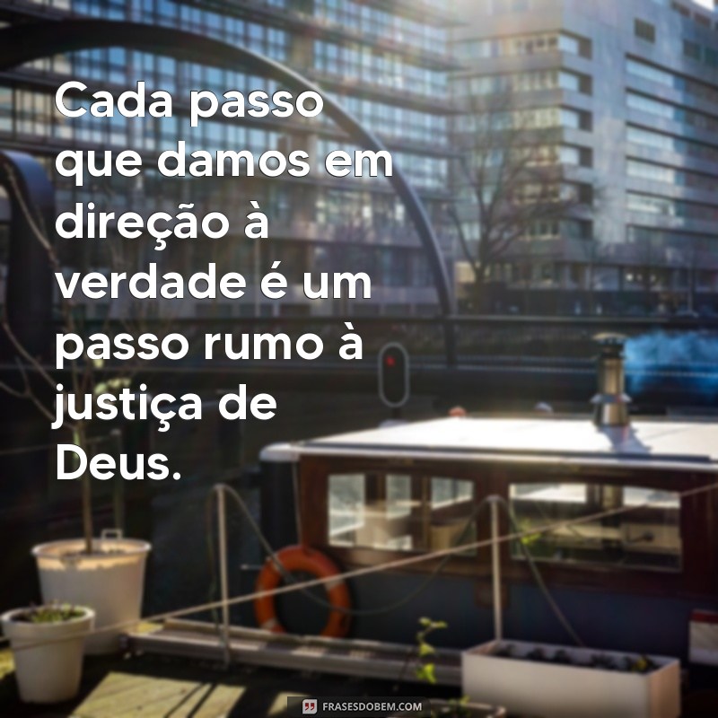 Frases Inspiradoras sobre a Justiça de Deus: Reflexões e Sabedoria 