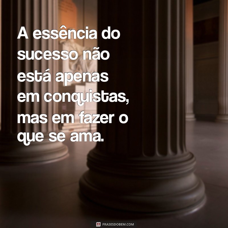 Descubra Frases Inspiradoras que Celebram a Essência da Vida 