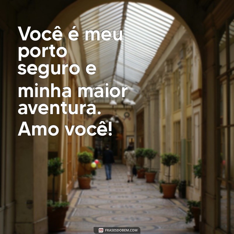 Frases Românticas para Presentes do Dia dos Namorados: Encante Seu Amor 