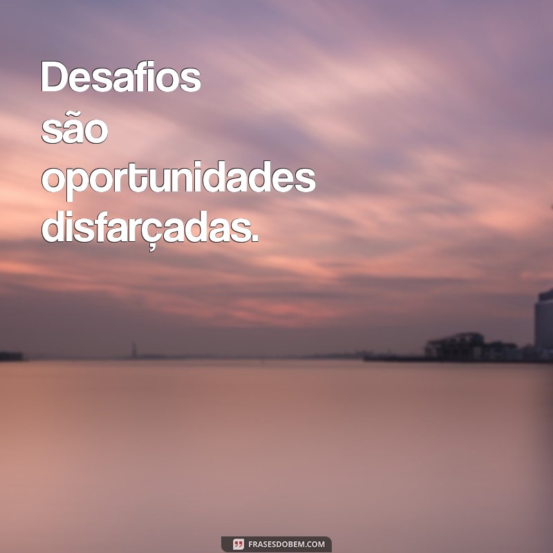 Frases de Atitude: Inspire-se e Transforme Sua Mentalidade 