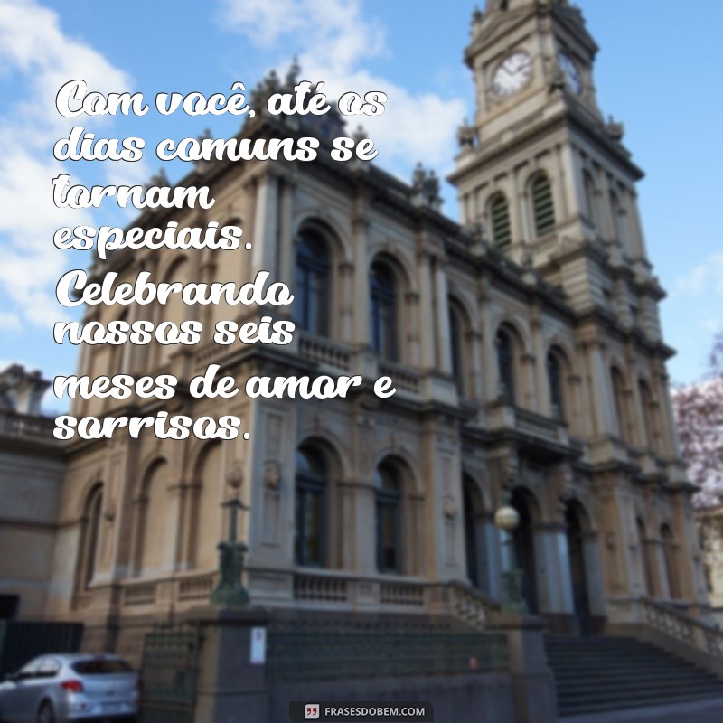 Frases e Textos Românticos para Celebrar 6 Meses de Namoro no Tumblr 