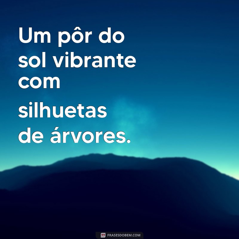 fotos para perfil do whatsapp tumblr Um pôr do sol vibrante com silhuetas de árvores.