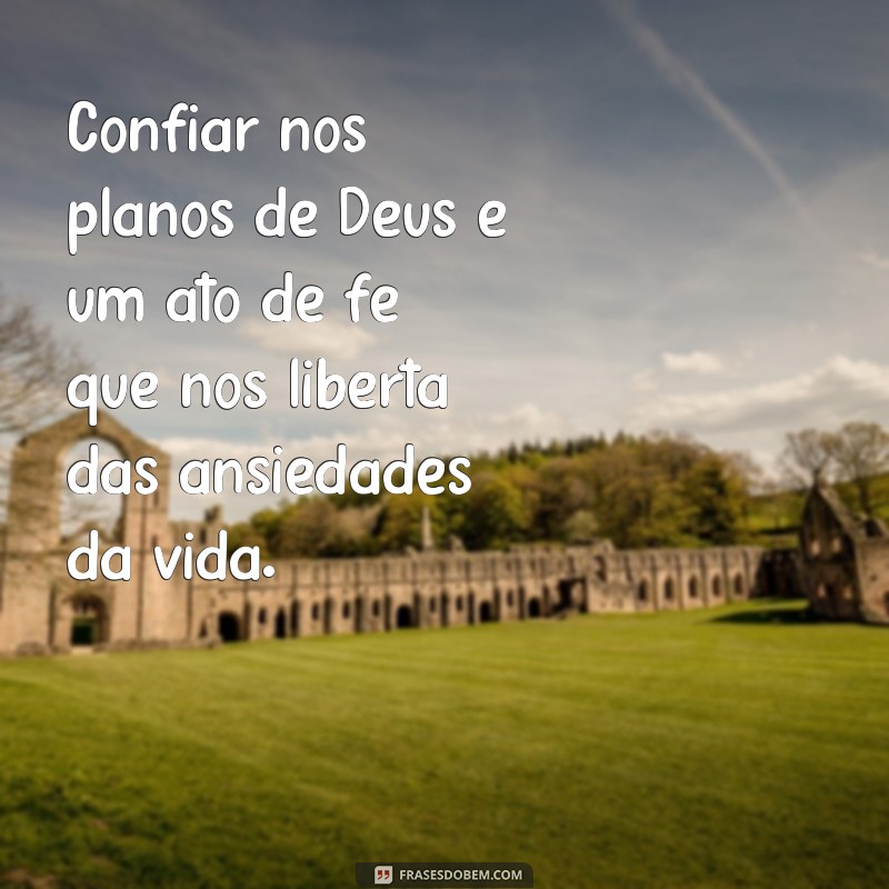 Descubra os Planos de Deus: Mensagens Inspiradoras para a Sua Vida 