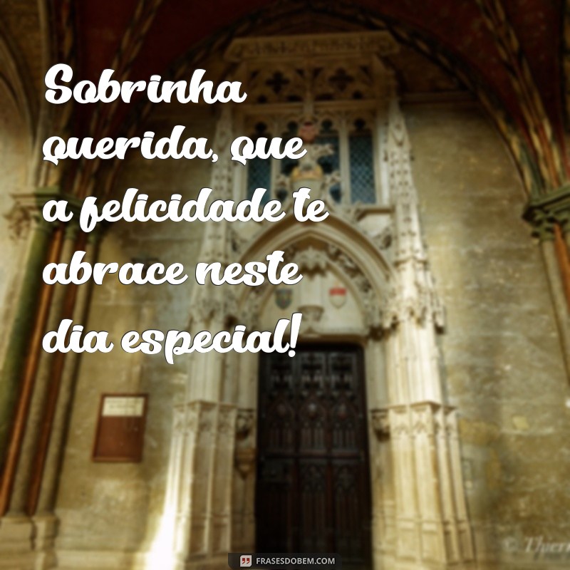 Mensagens Emocionantes para Aniversário da Sobrinha do Coração 