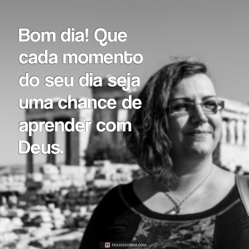 Bom Dia: Encontre Sabedoria nas Palavras de Deus para Começar Bem o Seu Dia 