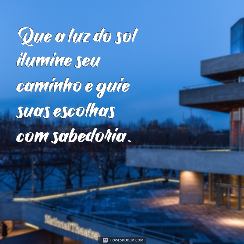 Frases Inspiradoras para Celebrar o Nascimento do Sol: Ilumine Seu Dia 