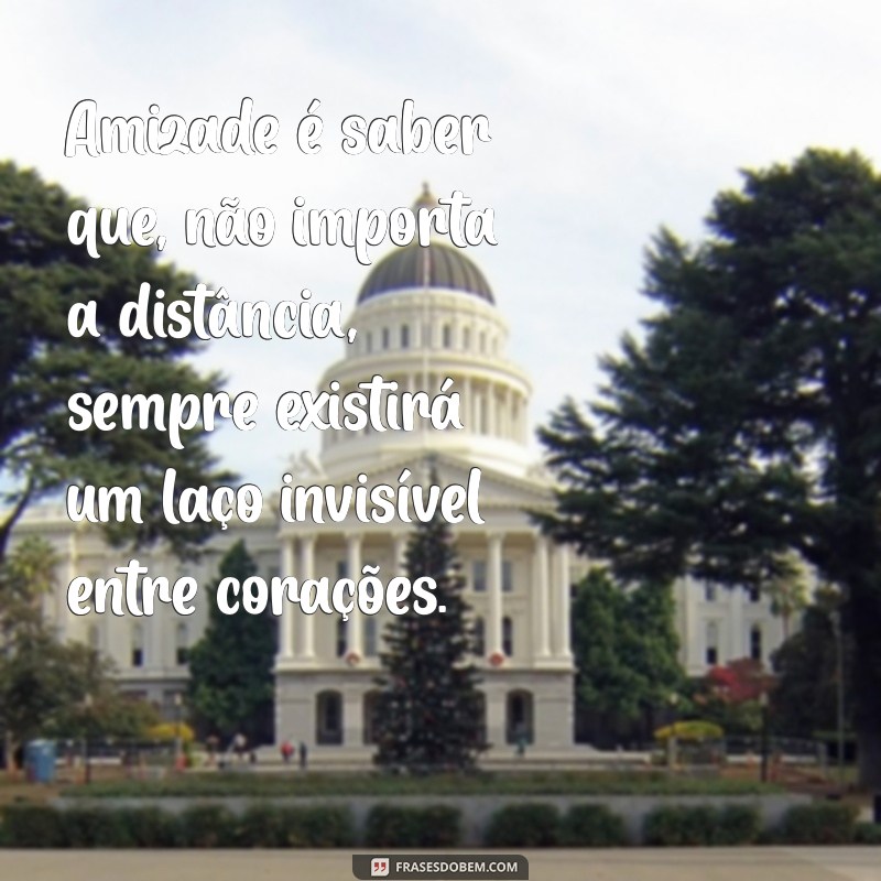 Frases Sábias de Amizade para Inspirar e Compartilhar no Tumblr 