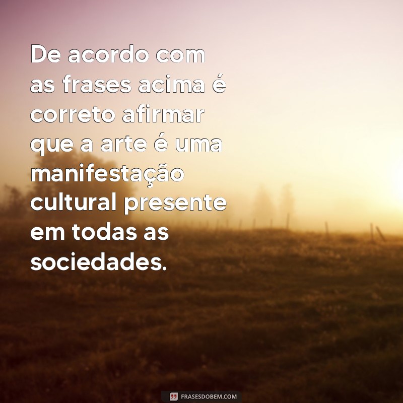 Desvendando a Corretude das Frases: Entenda o que Significa de Acordo com as Expressões 