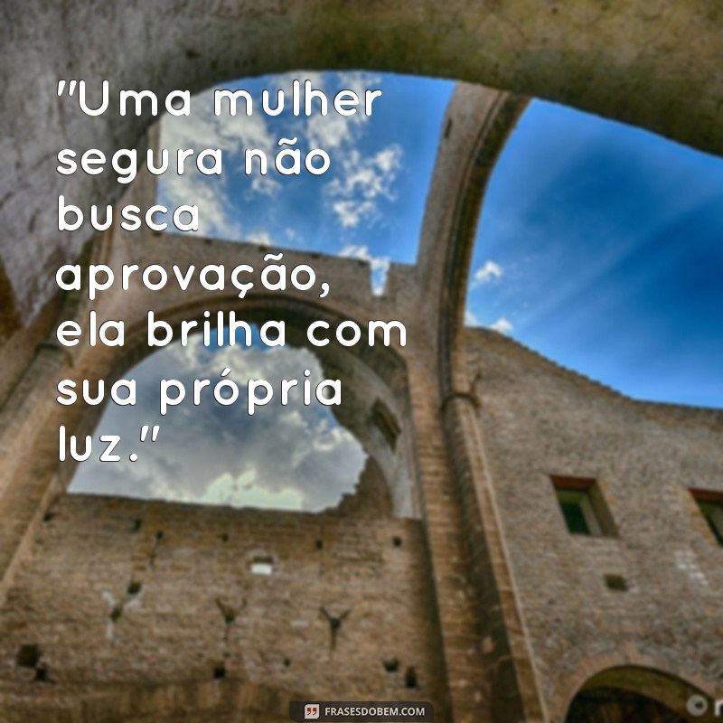 mulher segura frases 