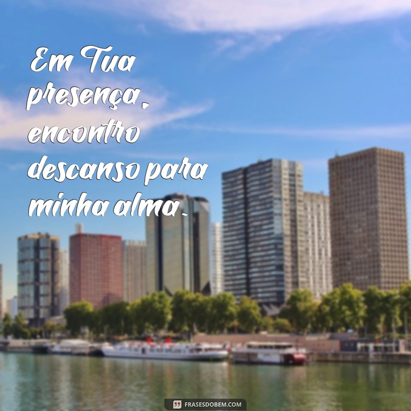 Frases Inspiradoras para Honrar e Agradecer a Deus 