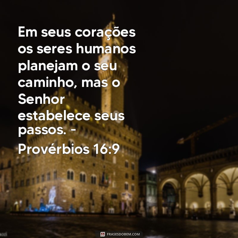 Descubra as melhores frases sobre os planos de Deus em versículos 