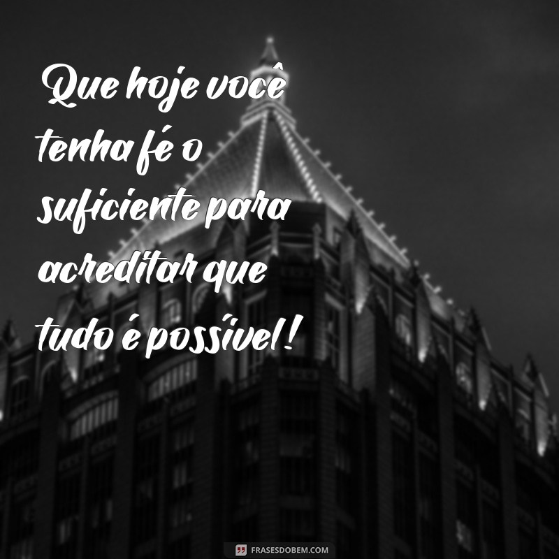 Mensagens Diárias de Bom Dia: Inspire Seu Dia com Frases Motivacionais 