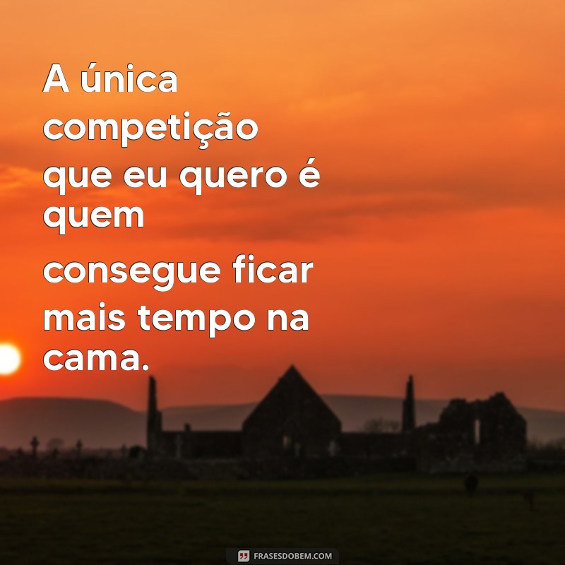 Frases Engraçadas sobre Cansaço: Ria e Identifique-se com o Seu Dia a Dia! 