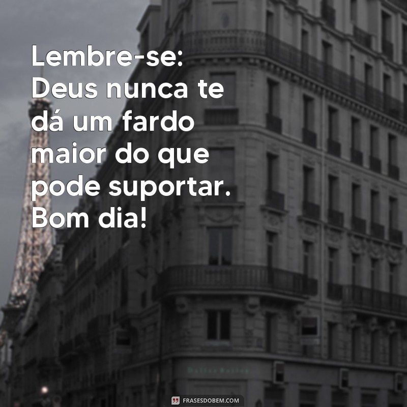 Descubra as melhores frases de bom dia com palavras de Deus para começar o dia com fé e inspiração 