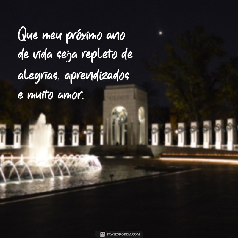 Frases Inspiradoras para Celebrar Seu Aniversário com Amor e Reflexão 