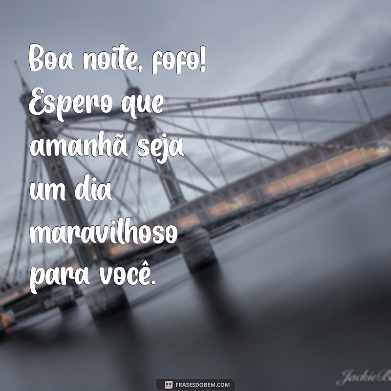 Mensagens de Boa Noite Fofo: Encante com Frases Carinhosas para Dormir 