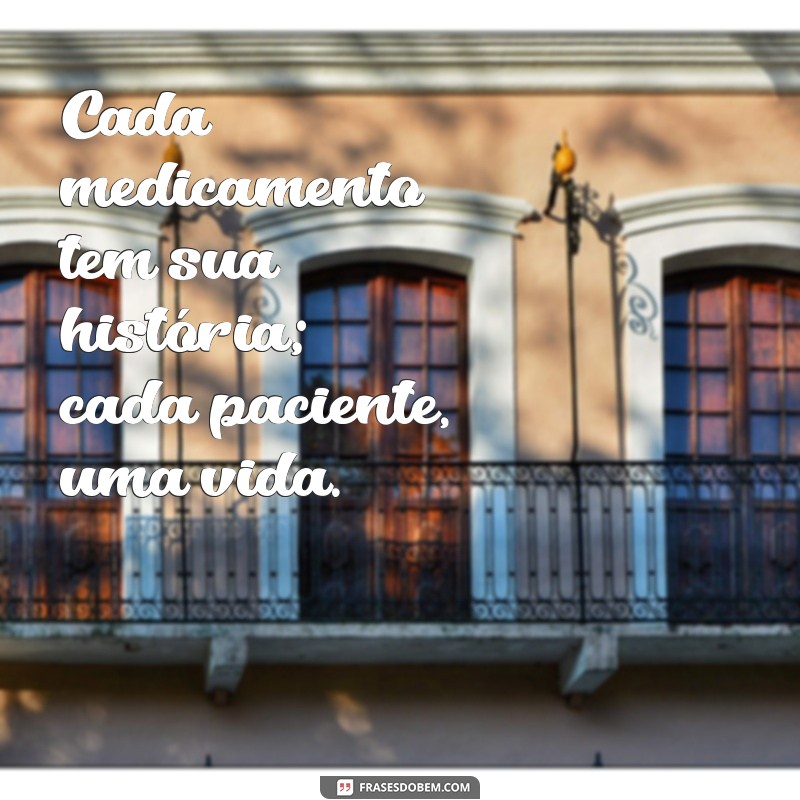 Frases Inspiradoras sobre Medicina: Reflexões e Sabedoria para Profissionais da Saúde 