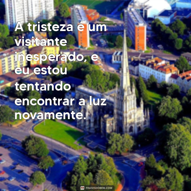 Como Lidar com Momentos Difíceis: Mensagens para Quando Não Estamos Bem 