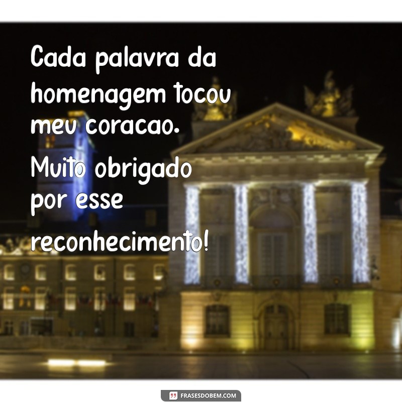 Como Escrever uma Mensagem de Agradecimento Sincera por Homenagens Recebidas 