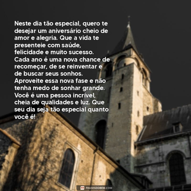 Mensagens de Aniversário: Textos Longos e Emocionantes para Celebrar com Amor 