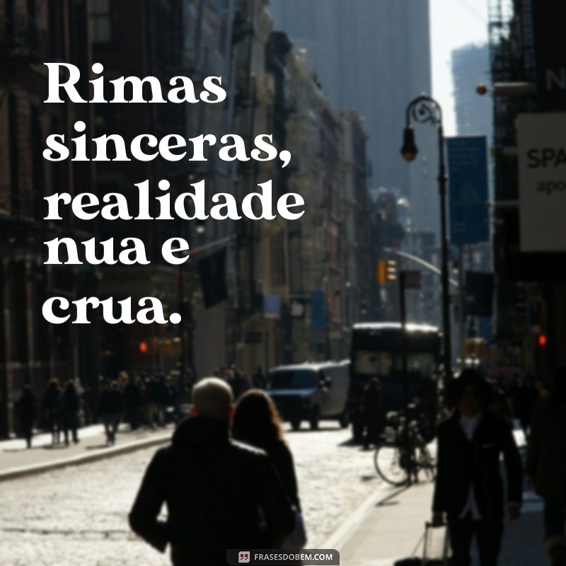 Descubra as melhores frases de rap de rua para se inspirar e refletir 