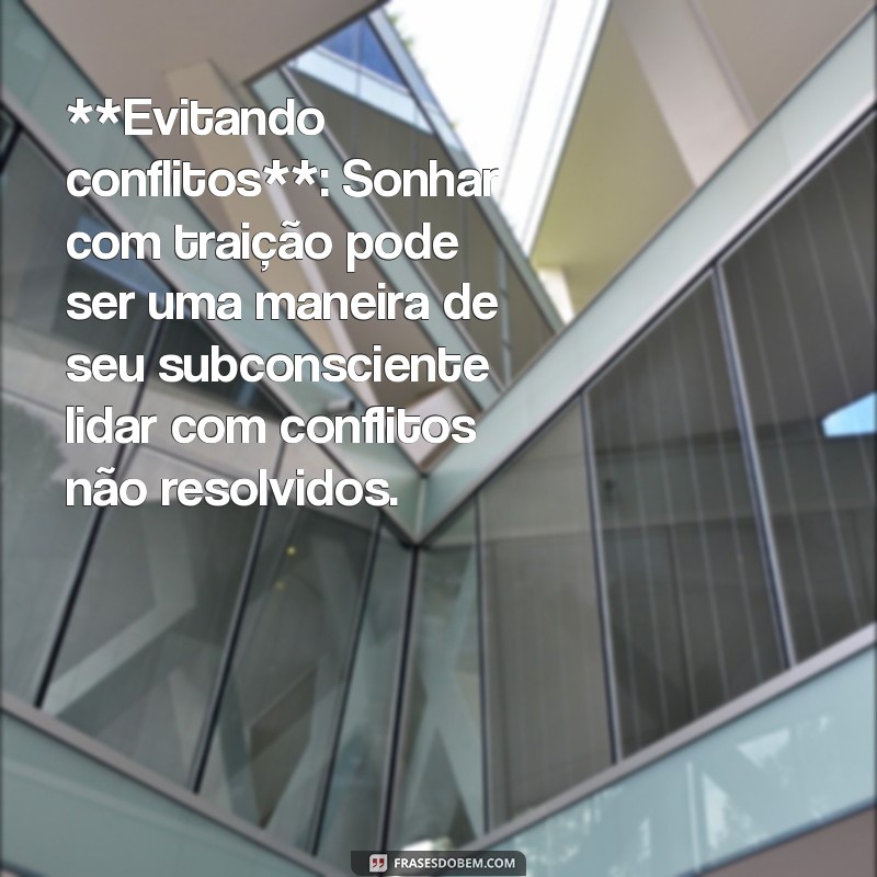 Descubra o Significado de Sonhar que Sua Namorada Te Traiu: Interpretações e Significados 