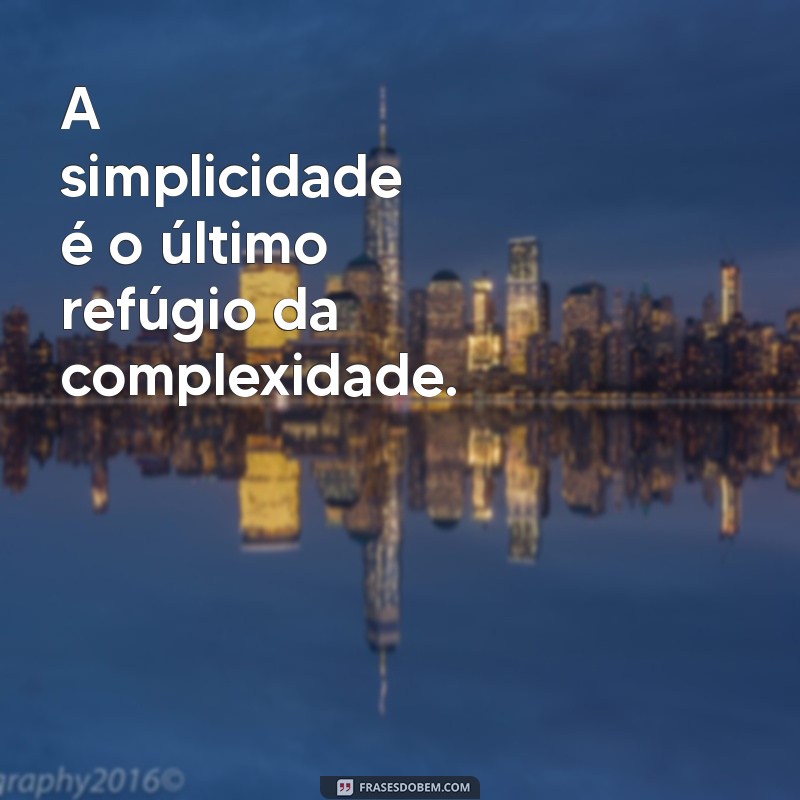 Frases Significativas para Inspirar e Refletir: Encontre Seu Significado 