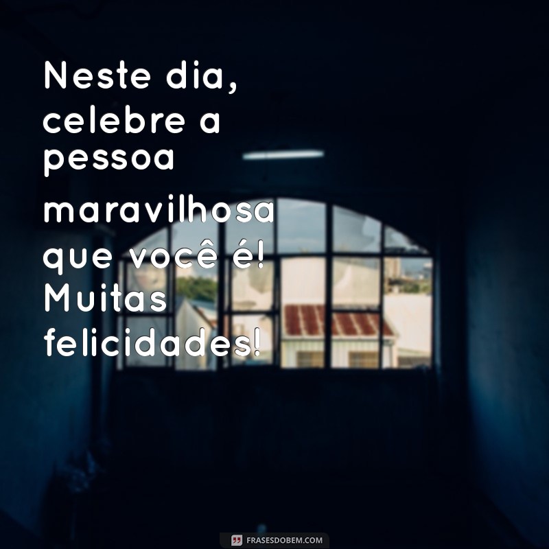 Mensagens Criativas para Desejar um Feliz Aniversário: Inspirações e Ideias 