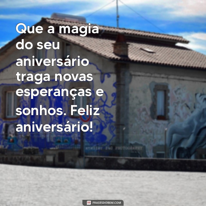 Mensagens Criativas para Desejar um Feliz Aniversário: Inspirações e Ideias 