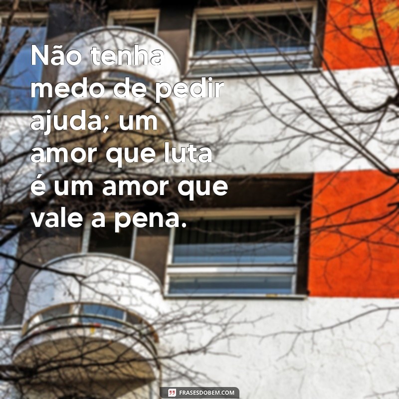 Frases Impactantes para Refletir Sobre Casamentos em Crise 