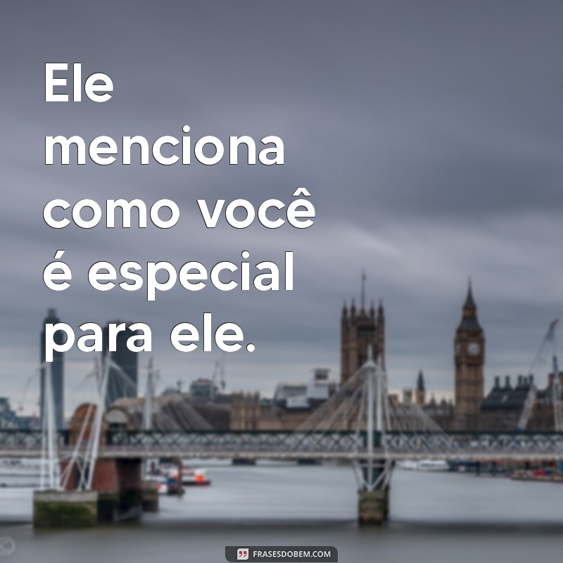 10 Sinais de Que Ele Está Apaixonado por Mensagem: Descubra Agora! 