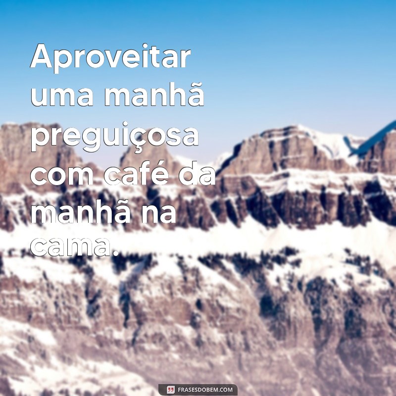 10 Coisas Incríveis que Quero Fazer com Você para Fortalecer Nosso Vínculo 