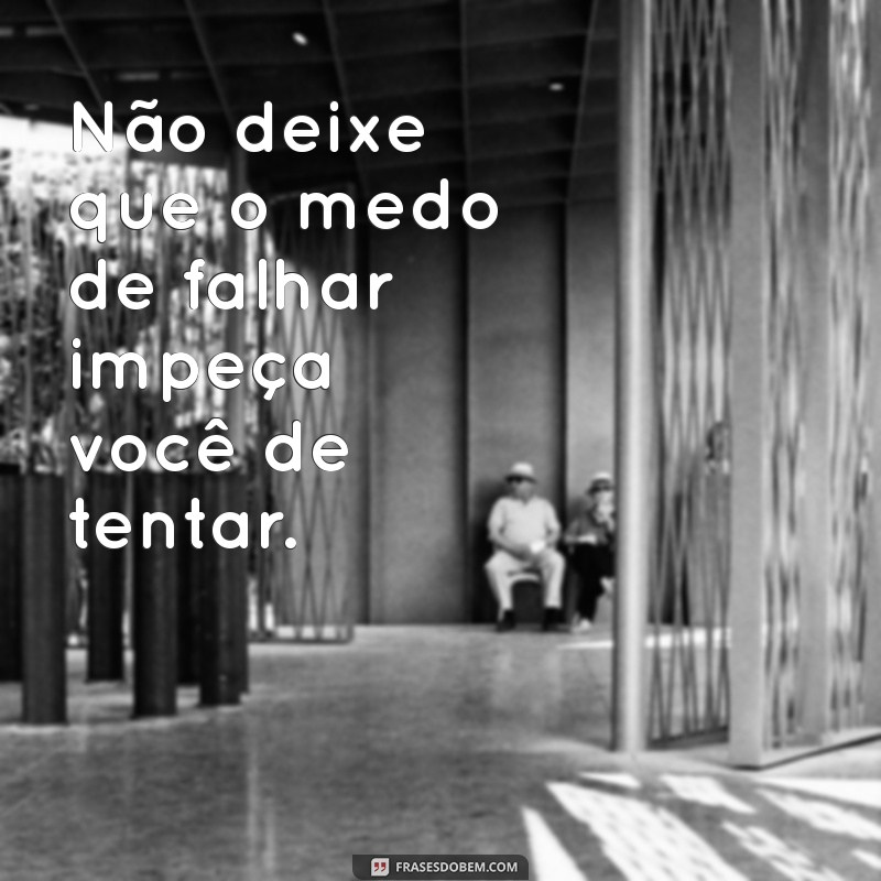 100 Frases Inspiradoras para Bombar Seu Instagram 