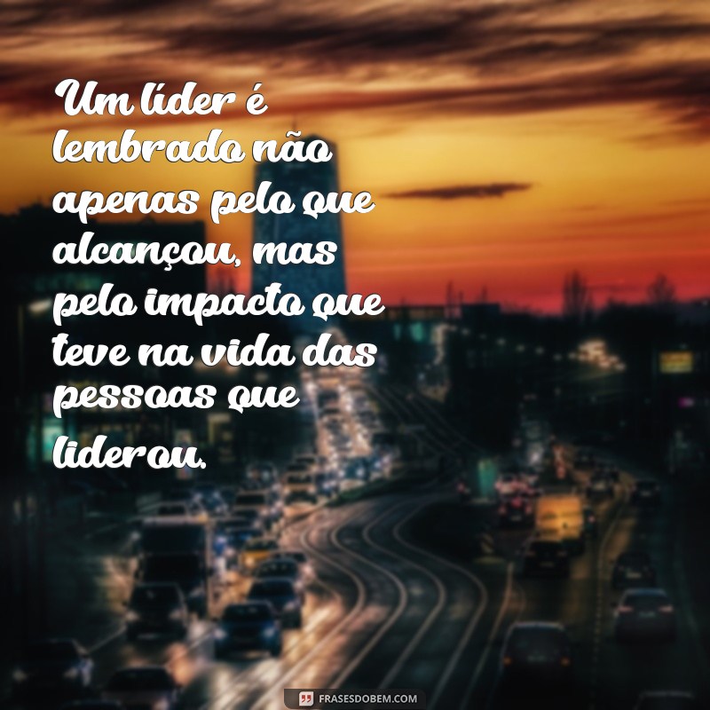 29 Frases Inspiradoras sobre Liderança para Impulsionar sua Carreira 