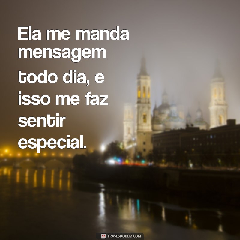 Por que ela me manda mensagem todo dia? Entenda os sinais e o significado por trás da comunicação diária 