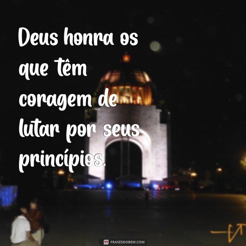 Frases Inspiradoras: Como a Honra a Deus Transforma Vidas 