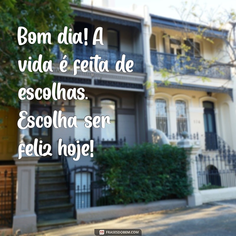 Frases Inspiradoras para Começar o Dia com Bom Humor 