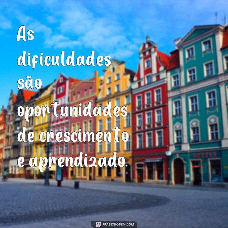 Descubra a Sabedoria e Reflexão em Poderosas Frases 